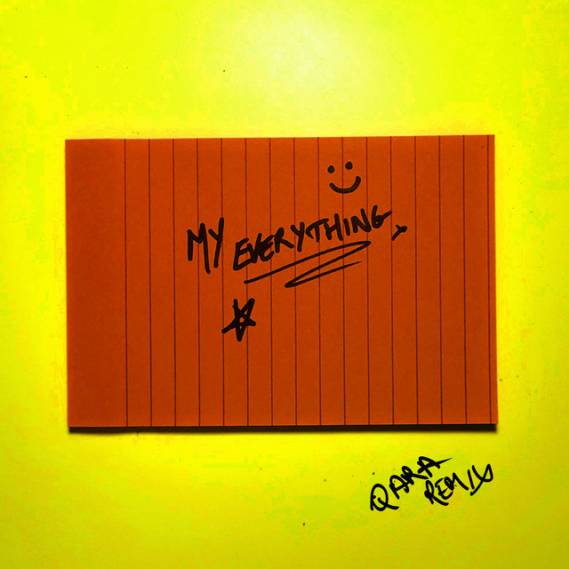 My Everything - QARA Remix