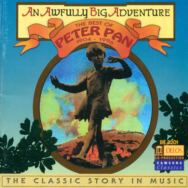 Peter Pan - The Classic Story In Music