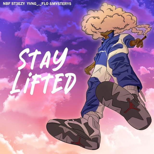 Stay lifted