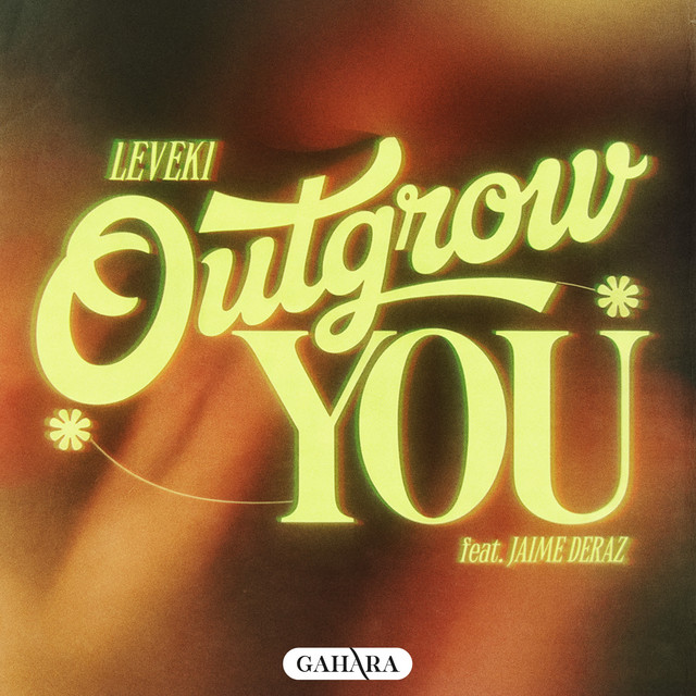Outgrow You