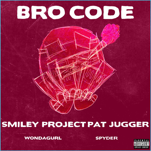 Bro Code Single By Spyder Spotify