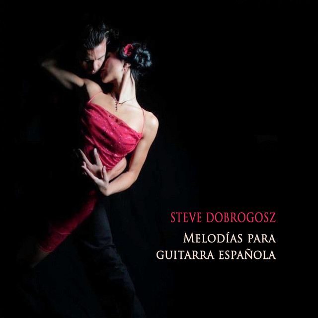 Steve Dobrogosz - Tango Silencio (Remastered 2022)