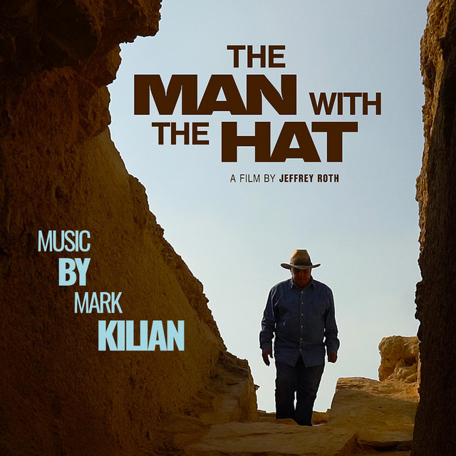 The Man With The Hat (Original Motion Picture Soundtrack)
