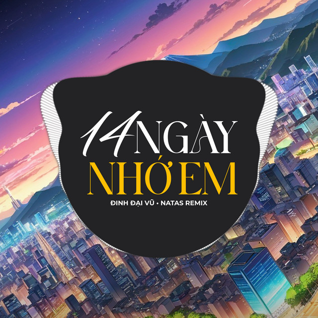 14 Ngày Nhớ Em - Remix