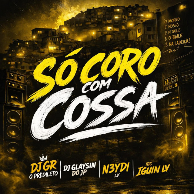 SO CORO COM COSSA DJ GR O PREDILETO (DJ GLAYSIN DO JP)