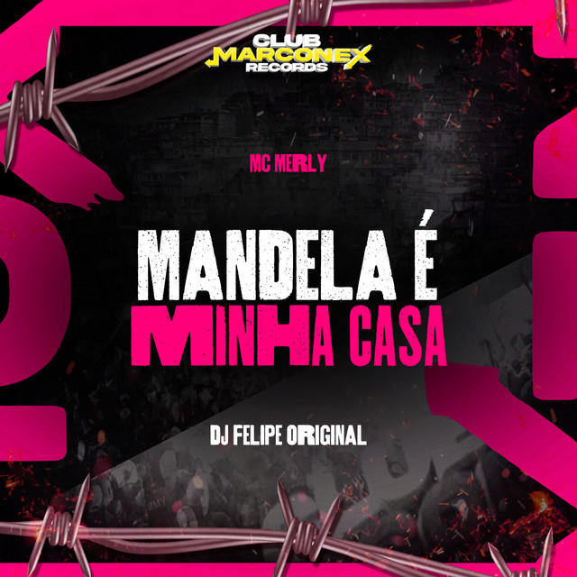 Mandela é Minha Casa