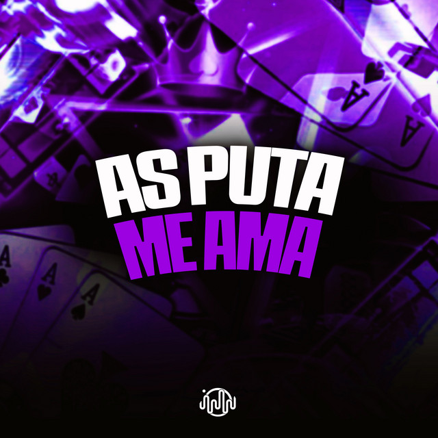 AS PUTA ME AMA