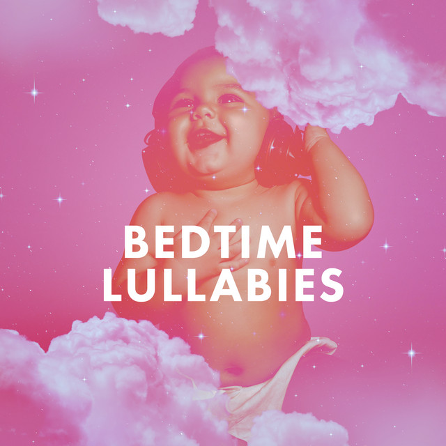 Bedtime Lullabies ! ! ! ! ! ! - Album by Baby Sleep Music | Spotify