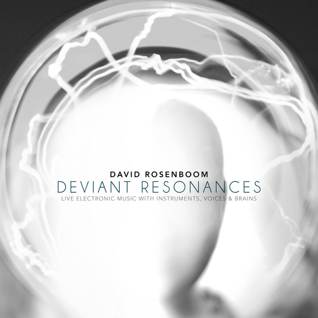 David Rosenboom: Deviant Resonances cover