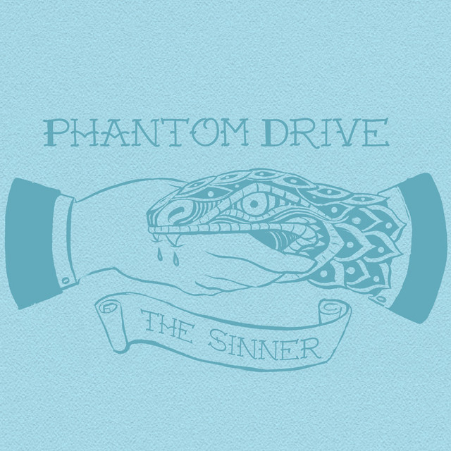 The Sinner - Single by Phantom Drive | Spotify
