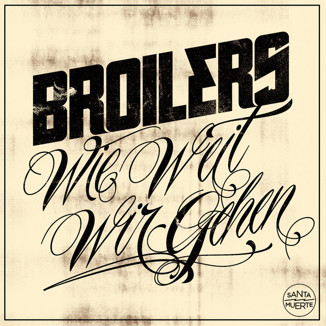 Wie weit wir gehen by Broilers