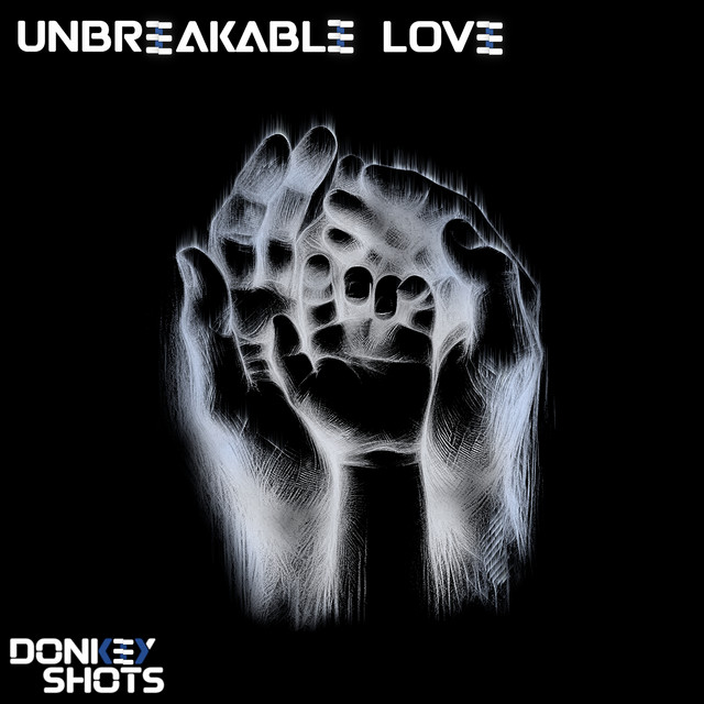 Unbreakable Love