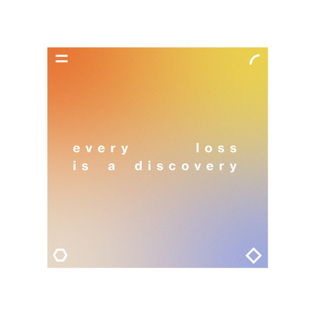 Every Loss Is a Discovery cover art