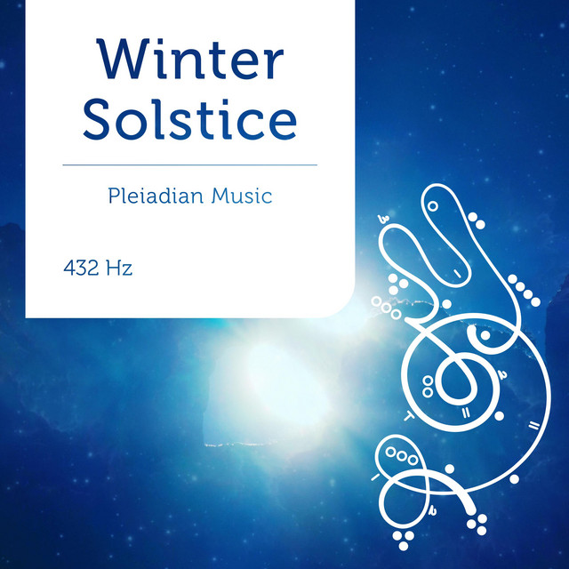 Pleiadian Music – Winter Solstice 432 Hz