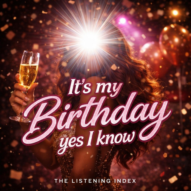 It's my Birthday yes I know cover