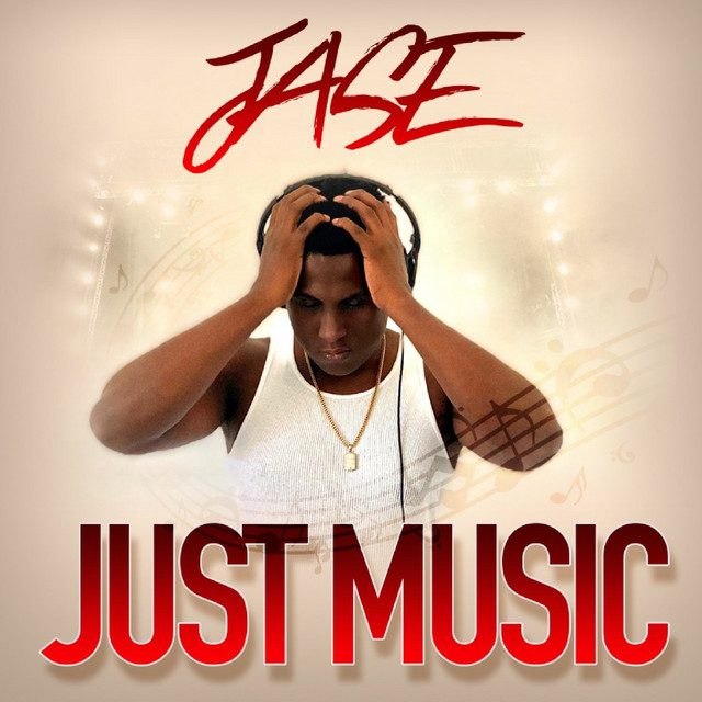 Just Music - Single by JASE | Spotify