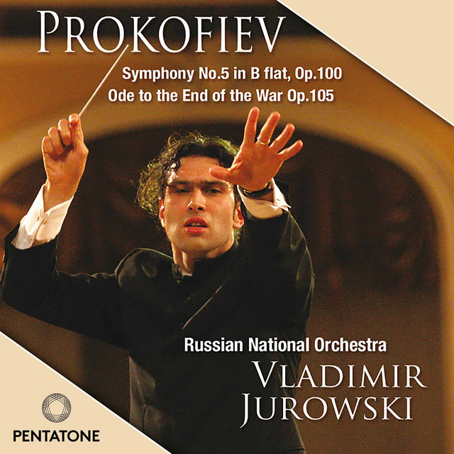 Prokofiev: Symphony No. 5 & Ode to the End of the War