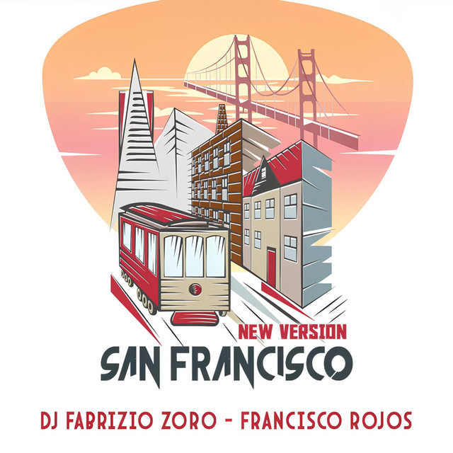 San Francisco - New Version