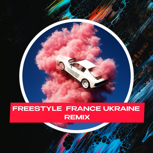 Обкладинка: Freestyle France Ukraine - Remix — Lacozakri