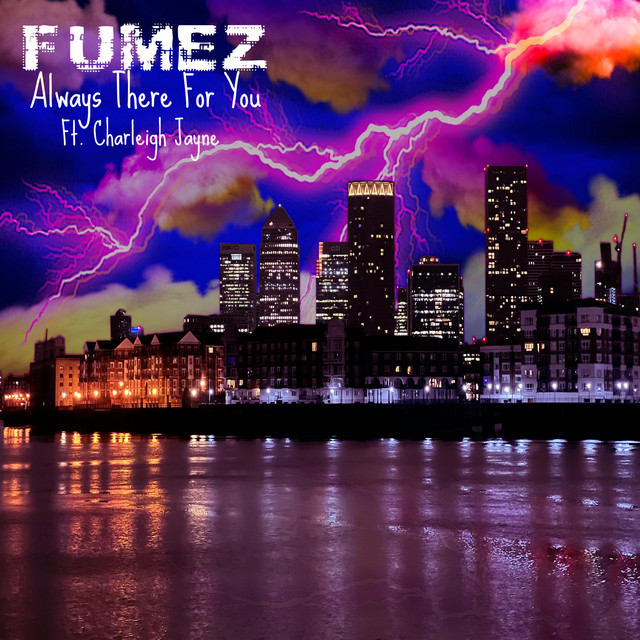 Always There For You - Single Mix