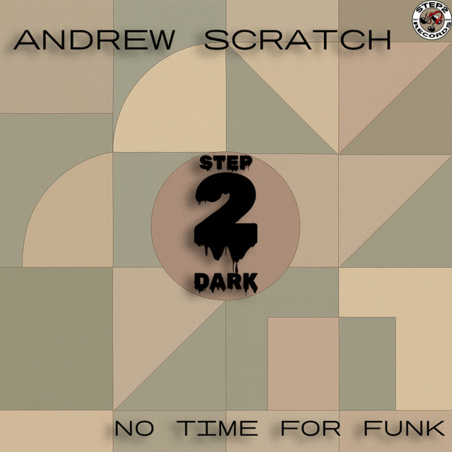 Обкладинка: No Time for Funk - Original mix — Andrew Scratch