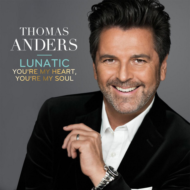 Lunatic by Thomas Anders