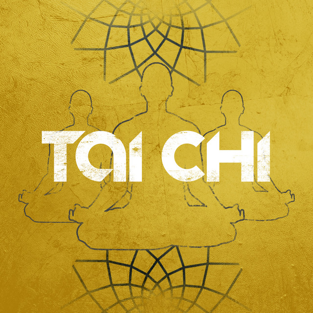 Tai Chi - Compilation by Various Artists | Spotify