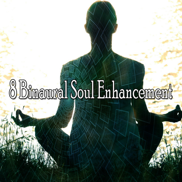 8 Binaural Soul Enhancement cover art