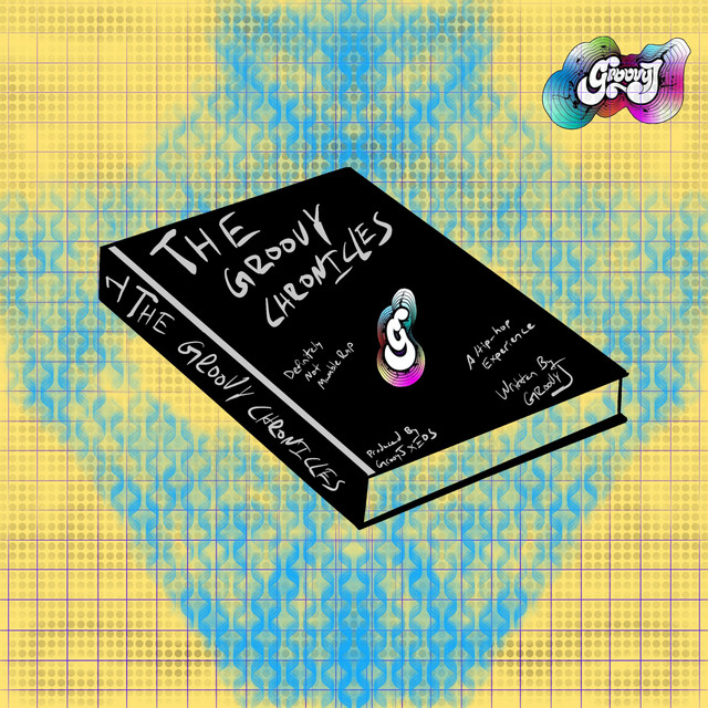 The Groovy Chronicles - Album by Groovy J | Spotify