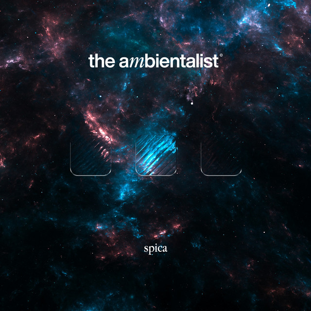 Spica - Single by The Ambientalist | Spotify
