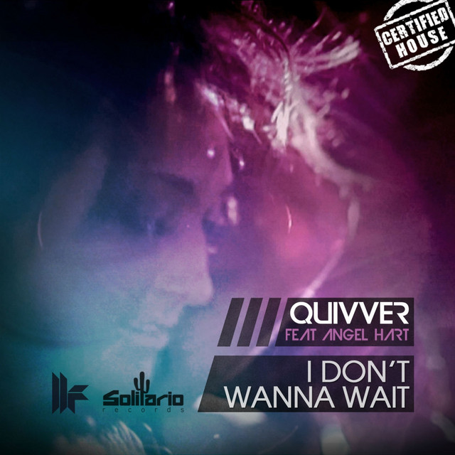 I Don't Wana Wait