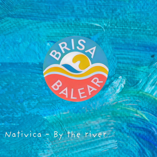 Обкладинка: By the River — Nativica