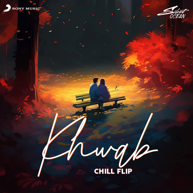 Khwab - Chill Flip