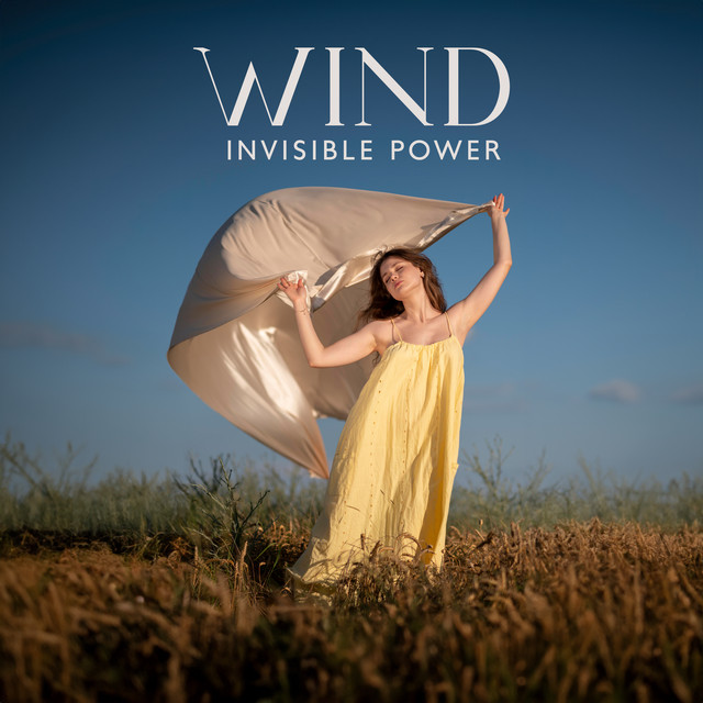 Wind: Invisible Power