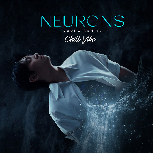 Neurons (Chill Vibe)