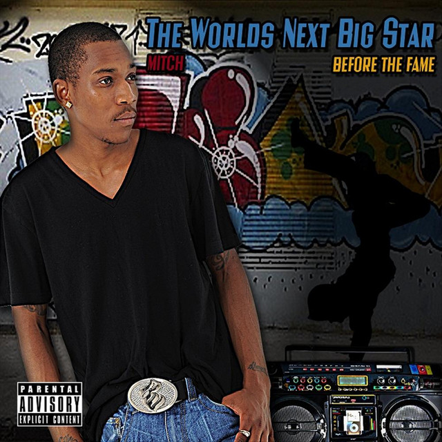 The Worlds Next Big Star : Before the Fame cover art