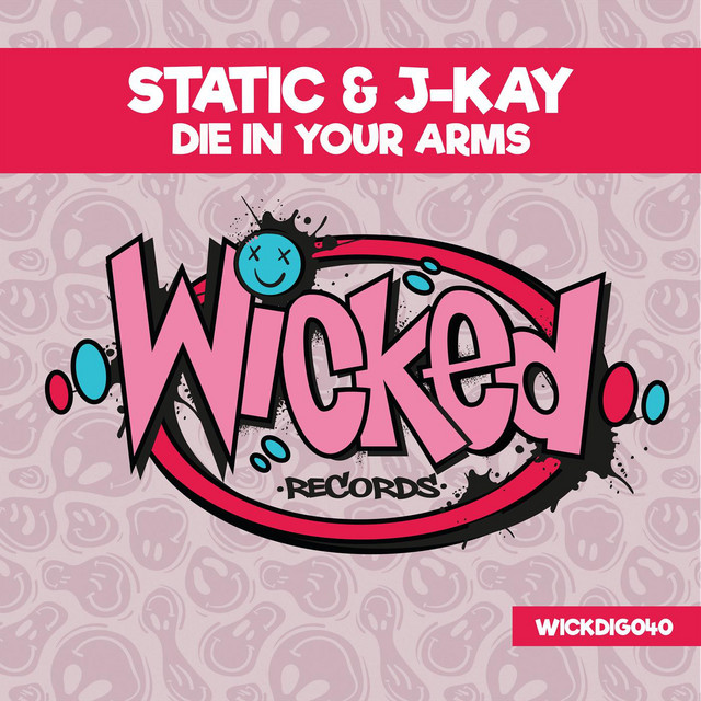 Die in Your Arms cover
