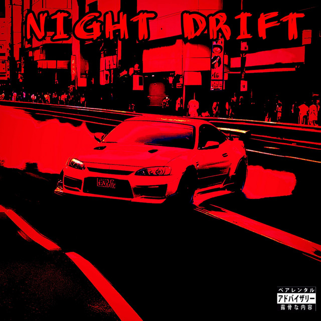 Обкладинка: NIGHT DRIFT — FRXDDY WXIRD