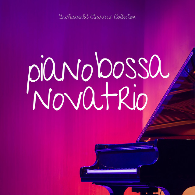 Piano Bossa Nova Trio