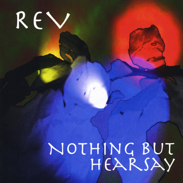 Nothing But Hearsay cover art
