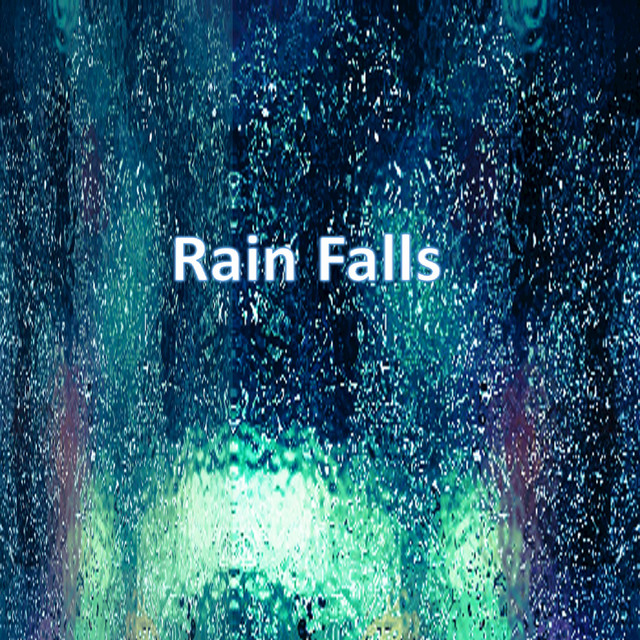 Rain Falls cover art