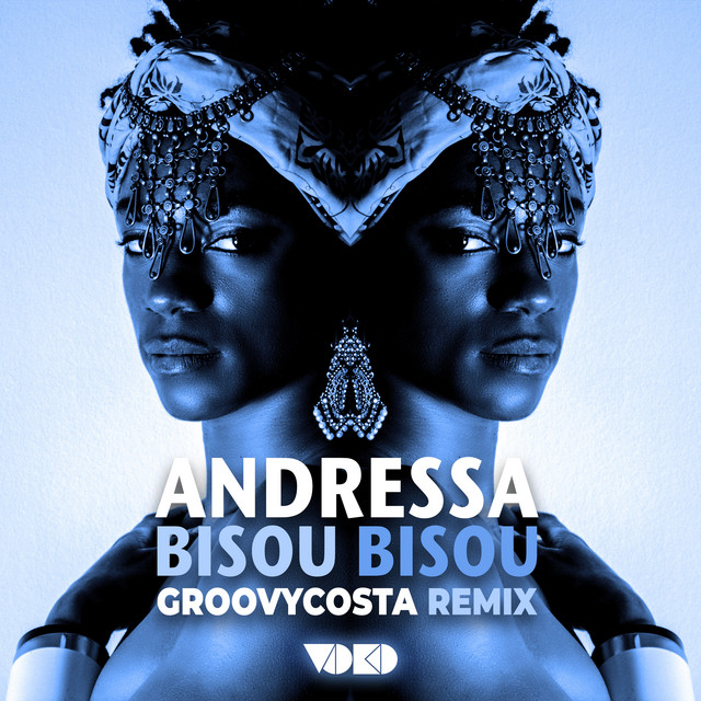 Обкладинка: Bisou Bisou - Groovycosta Remix — Andressa