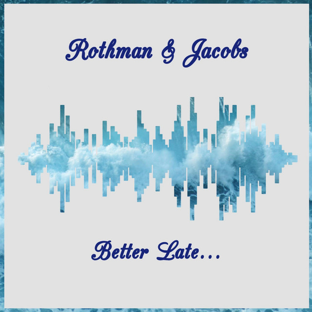 Better Late... cover art