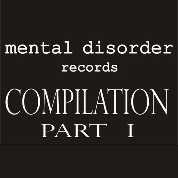 Mental Disorder Compilation Part 1 cover art
