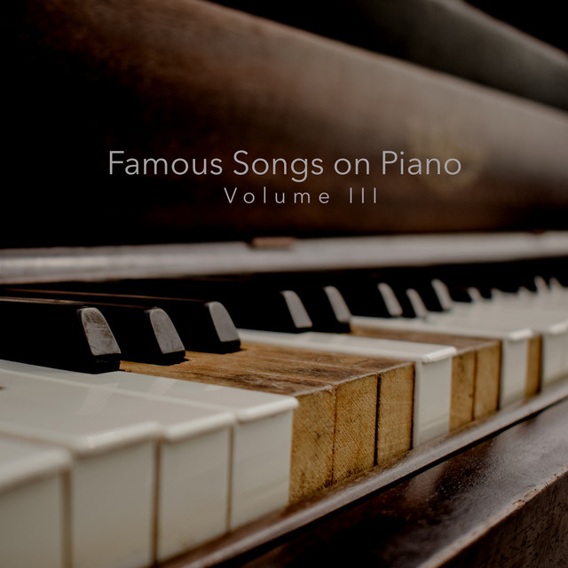 Famous Songs on Piano Volume III cover art