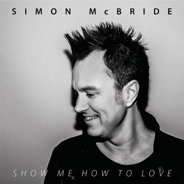 Show Me How To Love cover