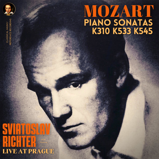 Mozart: Piano Sonatas K. 310, K. 533 & K. 545 by Sviatoslav