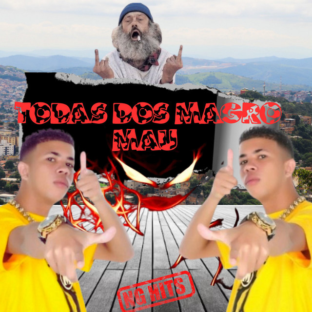 TODAS DO MAGRO MAU (original)