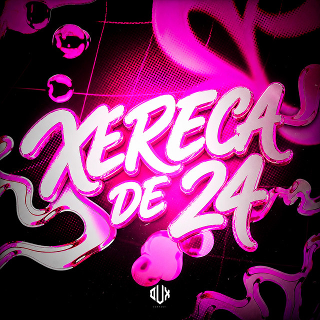 Xereca de 24