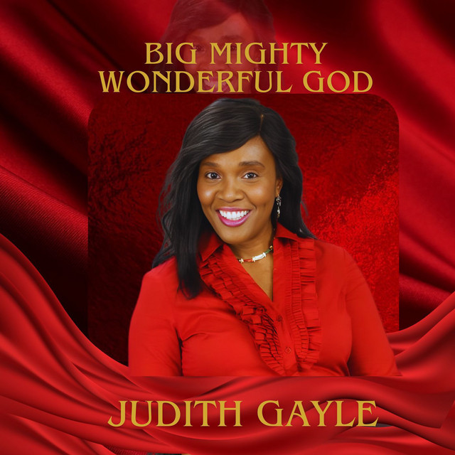 Big Mighty Wonderful GOD